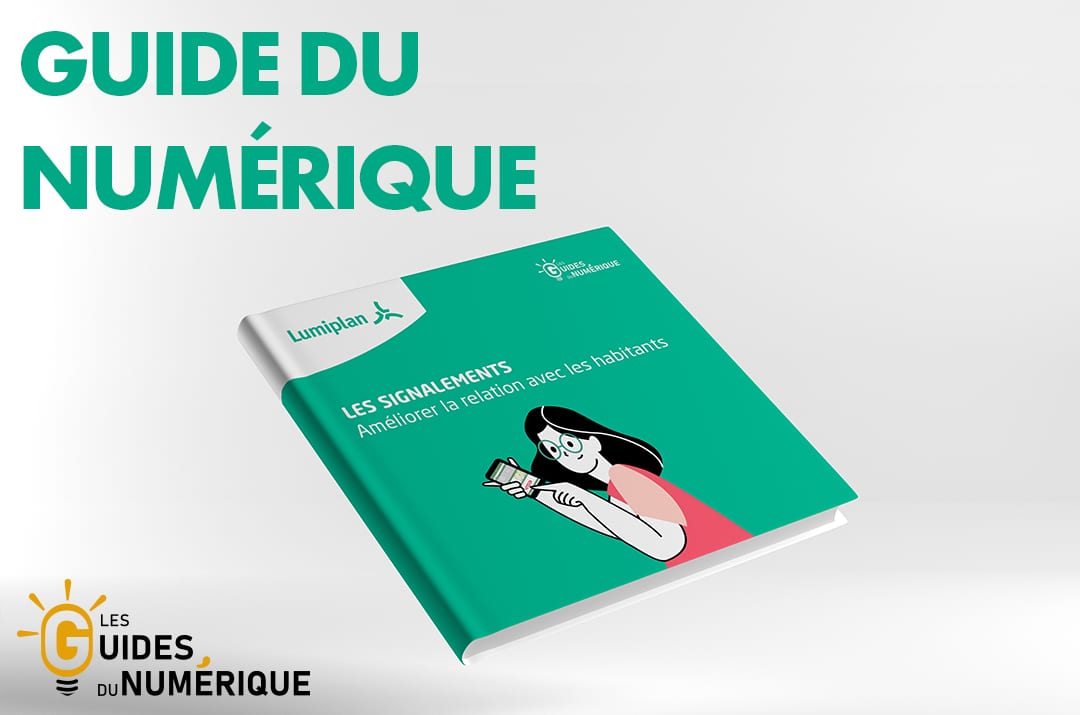 Lumiplan_GuideNumerique_SignalementApplication